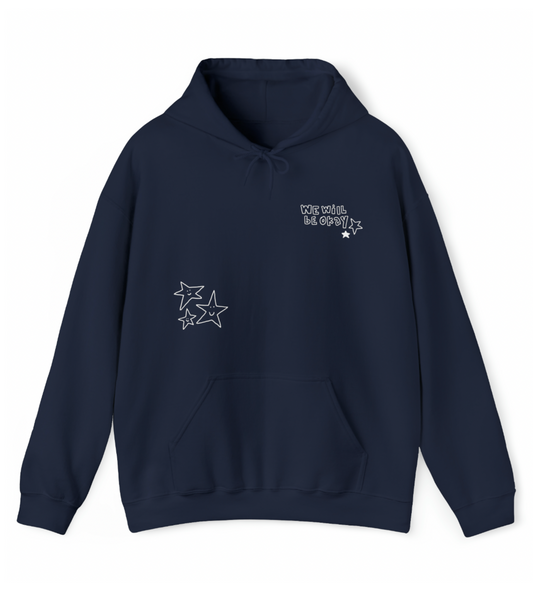WE'LL BE OKAY Hoodie | Navy