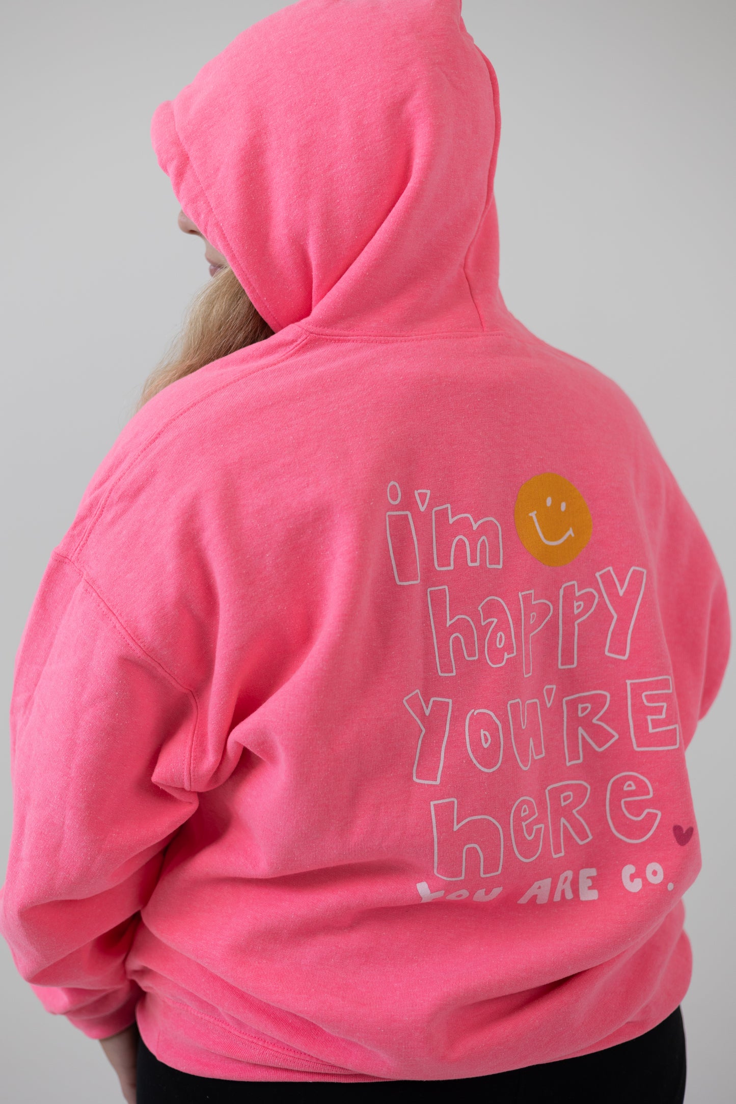 I'M HAPPY YOU'RE HERE Hoodie | Pink