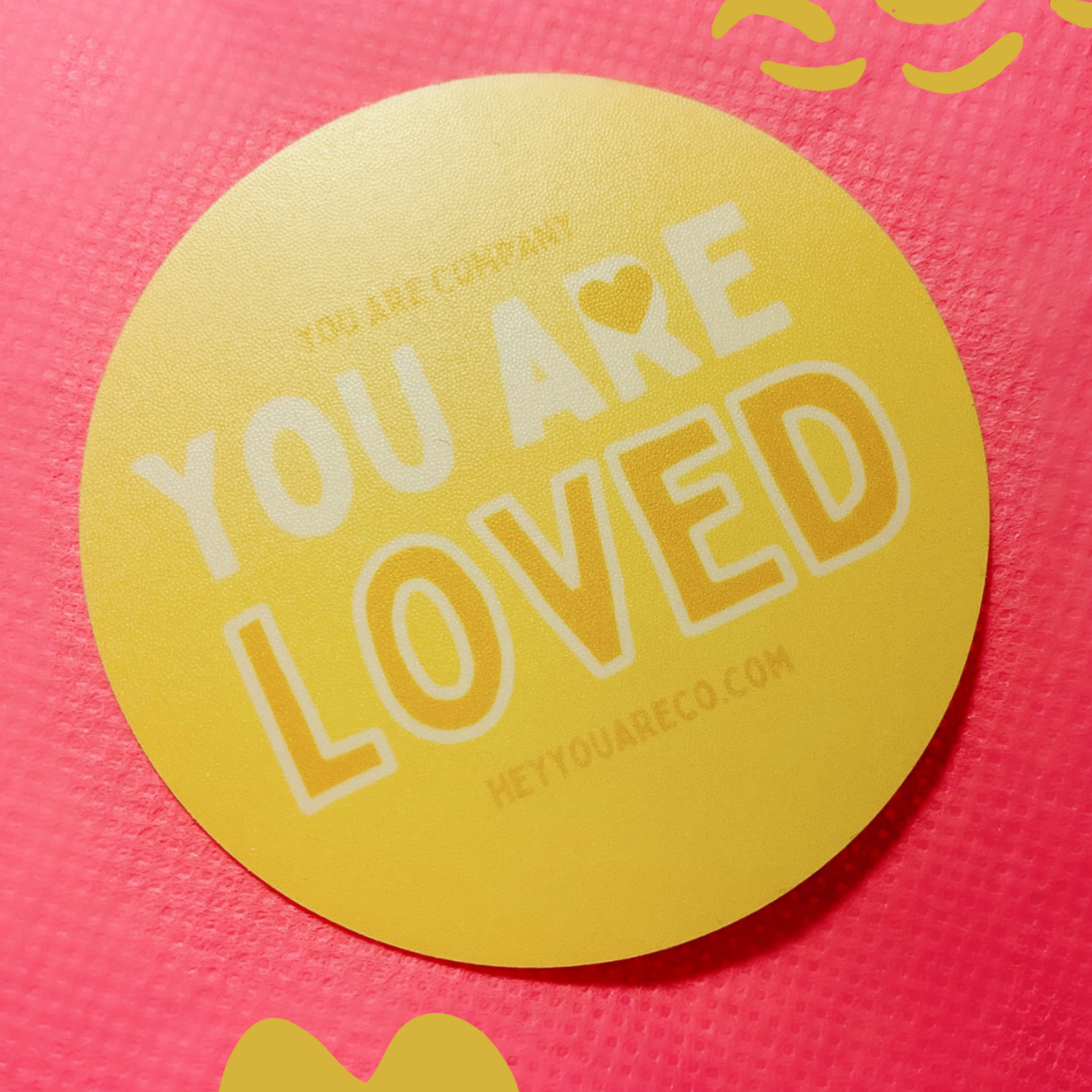 you are loved sticker