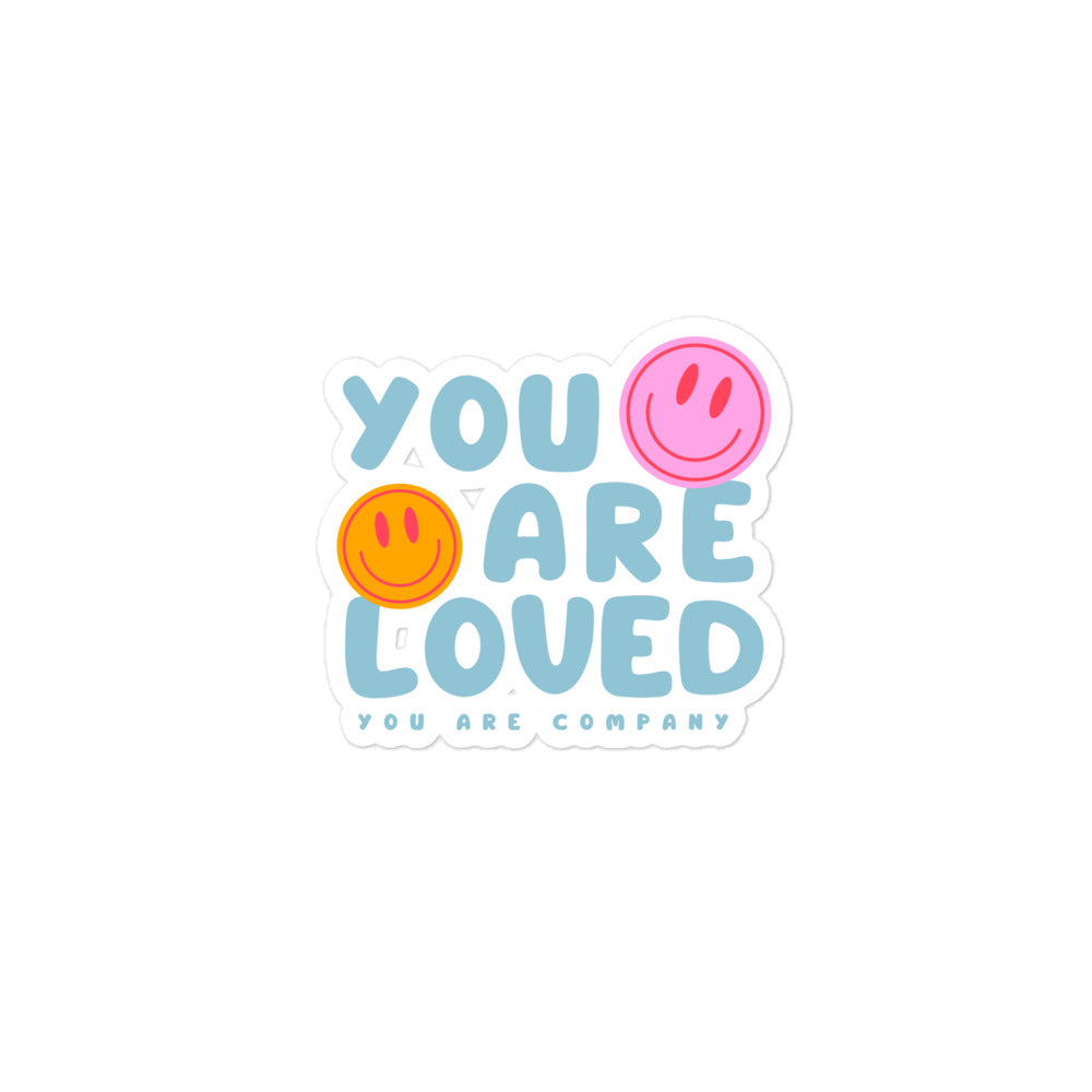 You Are Loved Sticker