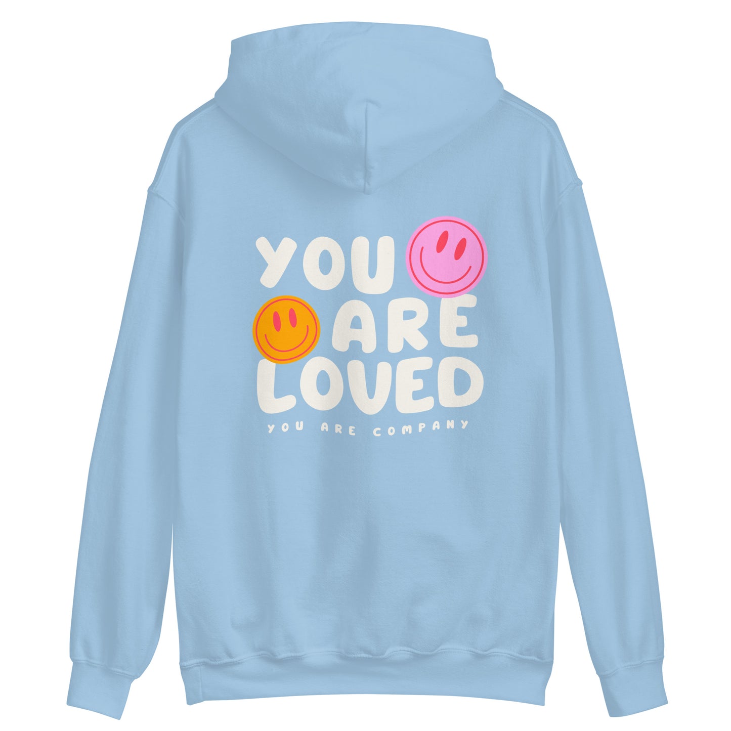 You Are Loved Smiley Hoodie
