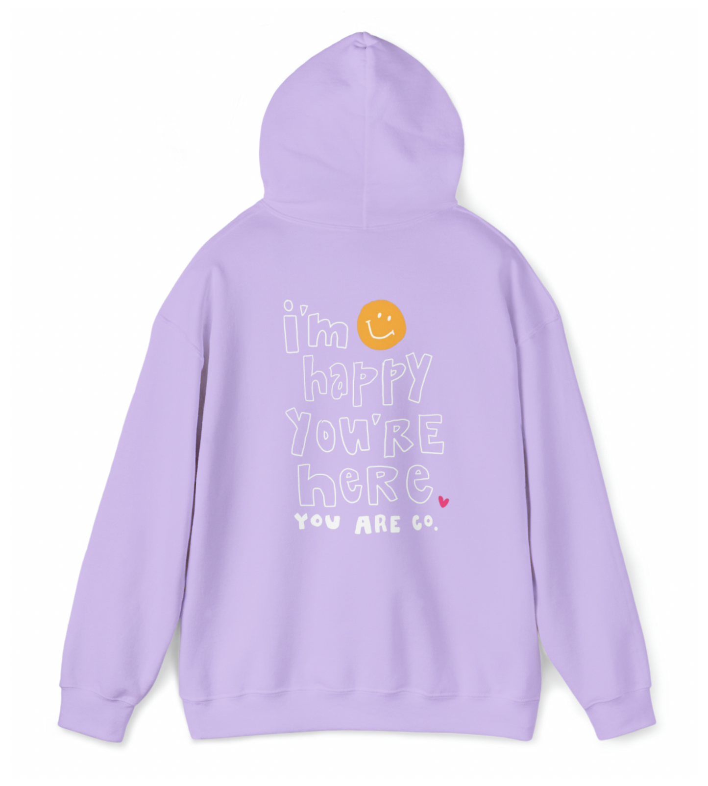 I'M HAPPY YOU'RE HERE Hoodie | Violet