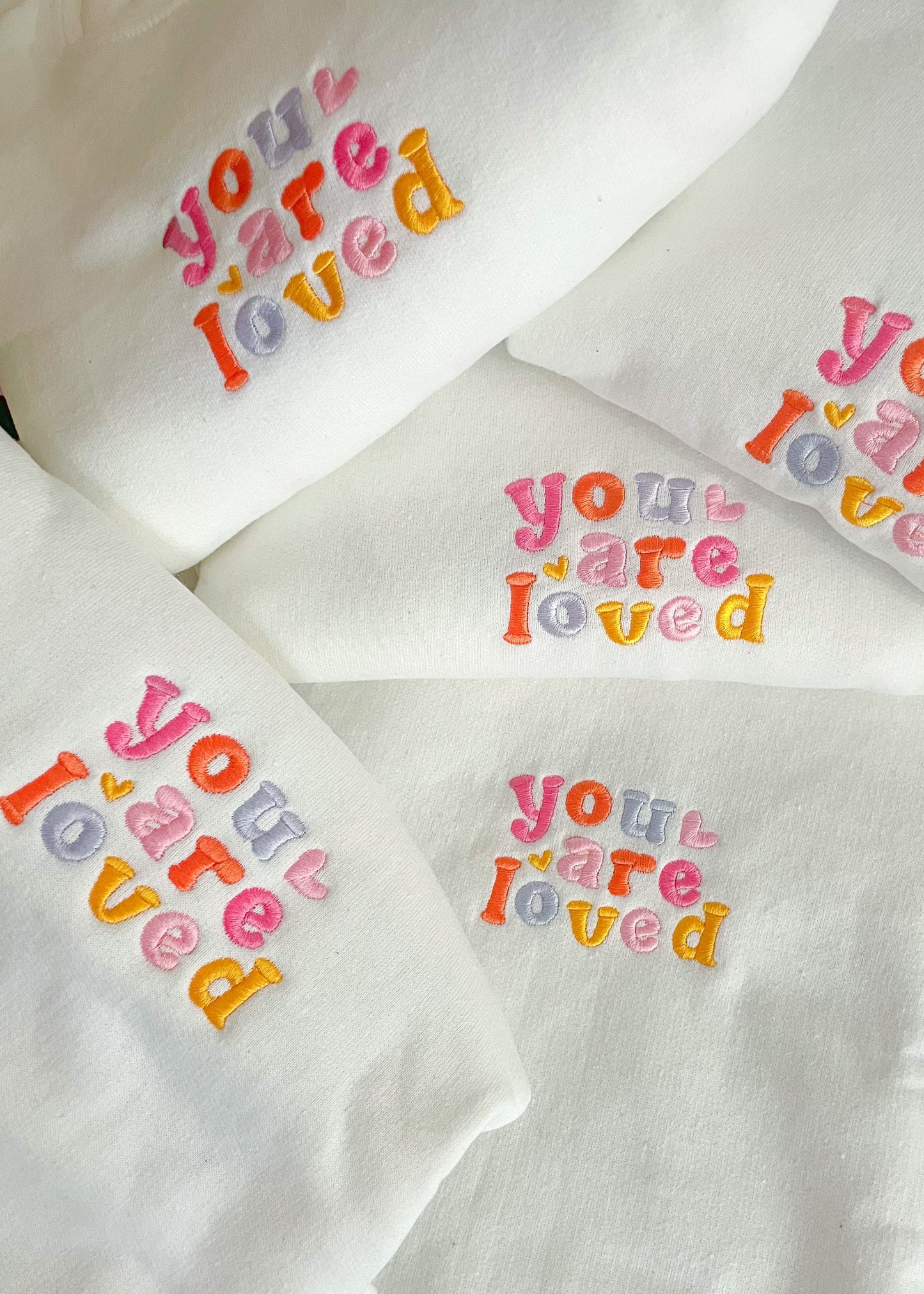 You Are Loved Multicolor Embroidered Crewneck