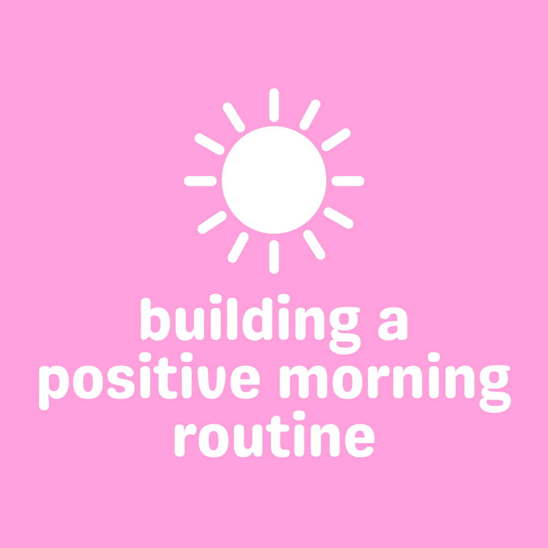 building a positive morning routine worksheet