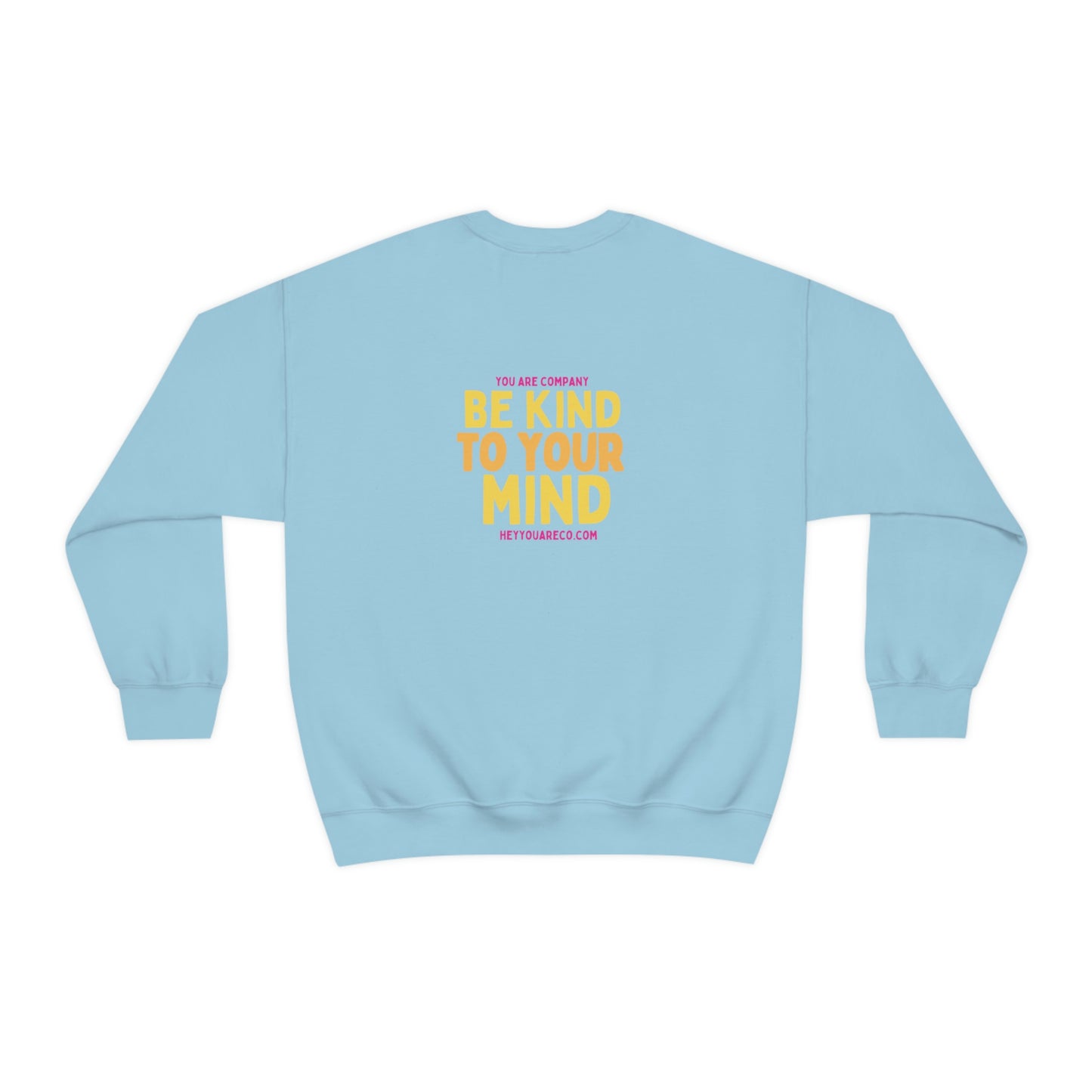 You Are Company Original Crewneck